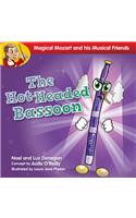 The Hot-Headed Bassoon