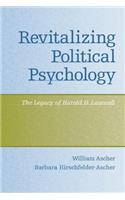 Revitalizing Political Psychology