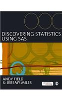Discovering Statistics Using SAS: And Sex and Drugs and Rock 'n' Roll