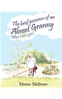 The brief presence of an absent granny
