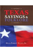 Texas Sayings & Folklore