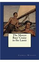 The Mercer Boys' Cruise in the Lassie
