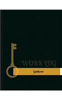 Gatherer Work Log: Work Journal, Work Diary, Log - 131 pages, 8.5 x 11 inches(Key Work Logs/Work Log)