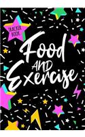 Food And Exercise Tracker Book: Diet & Fitness Tracker