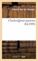 Charles-Quint Musicien