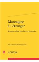 Montaigne a l'Etranger