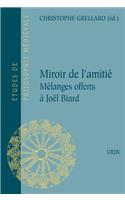Miroir de l'Amitie