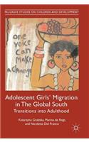 Adolescent Girls' Migration in the Global South