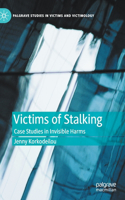 Victims of Stalking