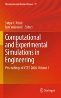 Computational and Experimental Simulations in Engineering: Proceedings of Icces 2020. Volume 1