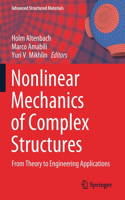 Nonlinear Mechanics of Complex Structures