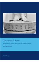 Networks of Stone