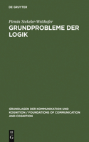 Grundprobleme der Logik