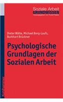 Psychologische Grundlagen Der Sozialen Arbeit