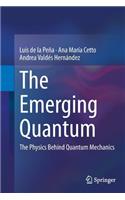 Emerging Quantum