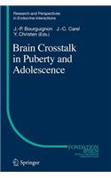 Brain CrossTalk in Puberty and Adolescence
