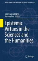 Epistemic Virtues in the Sciences and the Humanities