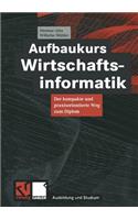 Aufbaukurs Wirtschaftsinformatik