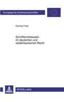 Schriftformklauseln Im Deutschen Und Suedafrikanischen Recht