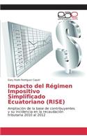 Impacto del Régimen Impositivo Simplificado Ecuatoriano (RISE)