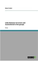 Links between terrorism and transnational crime groups
