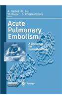 Acute Pulmonary Embolism