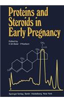 Proteins and Steroids in Early Pregnancy