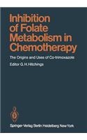 Inhibition of Folate Metabolism in Chemotherapy