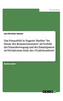 Frauenbild in Eugenie Marlitts "Im Hause des Kommerzienrates" als Vorbild der Frauenbewegung und der Emanzipation im Trivialroman Ende des 19.Jahrhunderts?