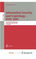 Information Security and Cryptology - Icisc 2001