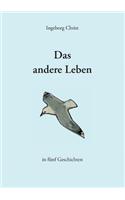Das andere Leben