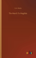 March To Magdala