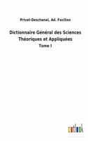 Dictionnaire Général des Sciences Théoriques et Appliquées