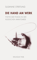 Die Hand Am Werk
