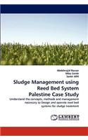 Sludge Management using Reed Bed System Palestine Case Study