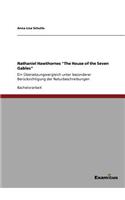 Nathaniel Hawthornes The House of the Seven Gables: Ein Übersetzungsvergleich unter besonderer Berücksichtigung der Naturbeschreibungen