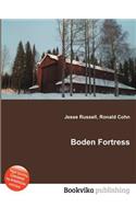 Boden Fortress