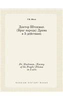 Dr. Stockman. (Enemy of the People) Drama in 5 acts