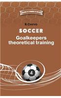Soccer. Goalkeepers theoretical training.