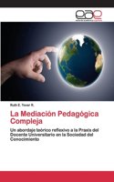 Mediación Pedagógica Compleja