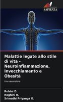 Malattie legate allo stile di vita - Neuroinfiammazione, Invecchiamento e Obesità