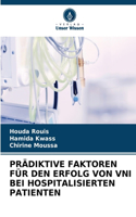 Prädiktive Faktoren Für Den Erfolg Von Vni Bei Hospitalisierten Patienten