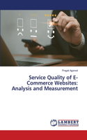 Service Quality of E-Commerce Websites