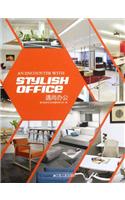 An Encounter with Stylish Office