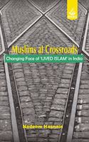 Muslims at crossroads: Changing face of 'Lived Islam' in India