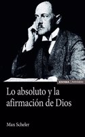 Lo absoluto y la afirmacion de Dios