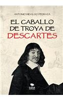 El Caballo de Troya de Descartes