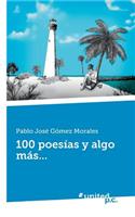 100 Poesias y Algo Mas...
