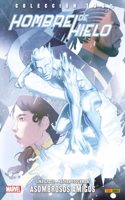 HOMBRE DE HIELO: ASOMBROSOS AMIGOS