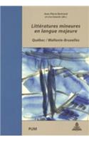 Litteratures Mineures En Langue Majeure